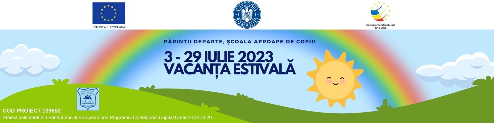 Vacanta estivala 2023